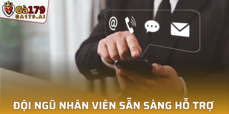 Luôn có đội ngũ nhân viên chuyên nghiệp sẵn sàng hỗ trợ bạn