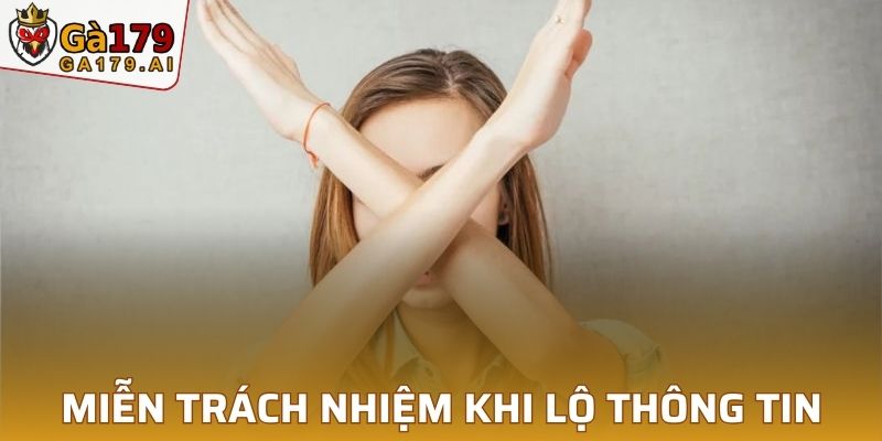 Miễn trừ trách nhiệm khi tự ý tiết lộ thông tin cá nhân